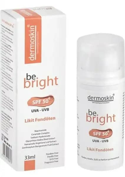 Dermoskin Be Bright Likit Fondöten Light SPF50 ile Günlük Koruma ve Doğal Makyaj