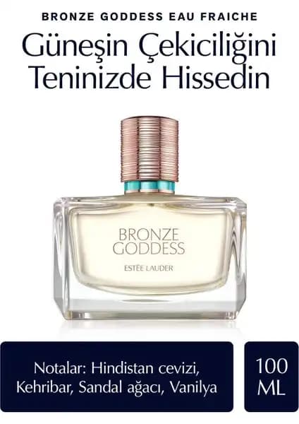 Estée Lauder Bronze Goddess Eau Fraîche Yaz İçin Ferah ve Şık Parfüm Seçeneği