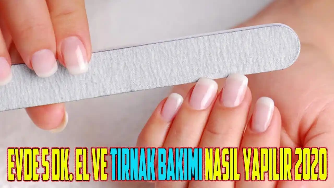Doğal ve Evde Uygulanabilir Tırnak Bakımı Yöntemleri ve Sağlıklı Tırnaklar İçin Rehber