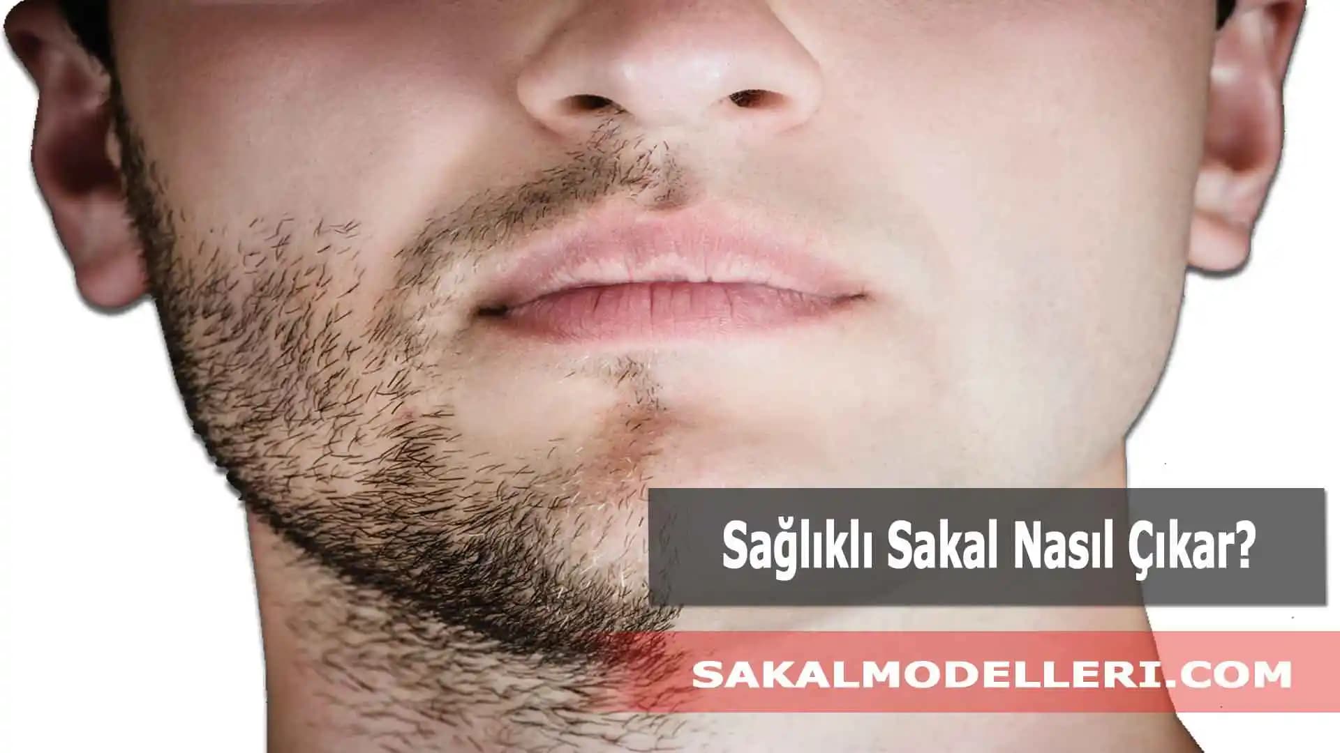 Sakal Çıkarma Yöntemleri ve En Etkili Sağlıklı Uygulamalar Rehberi