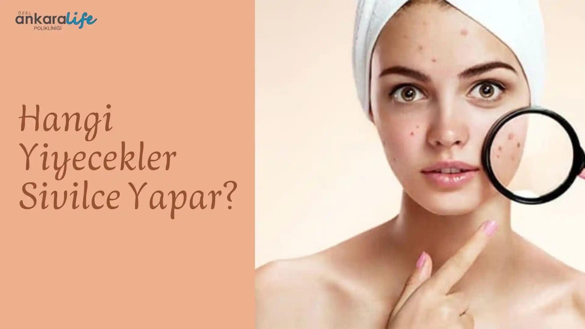 Sivilceleri Azaltan Yiyecekler ve Sağlıklı Cilt İçin Beslenme Önerileri