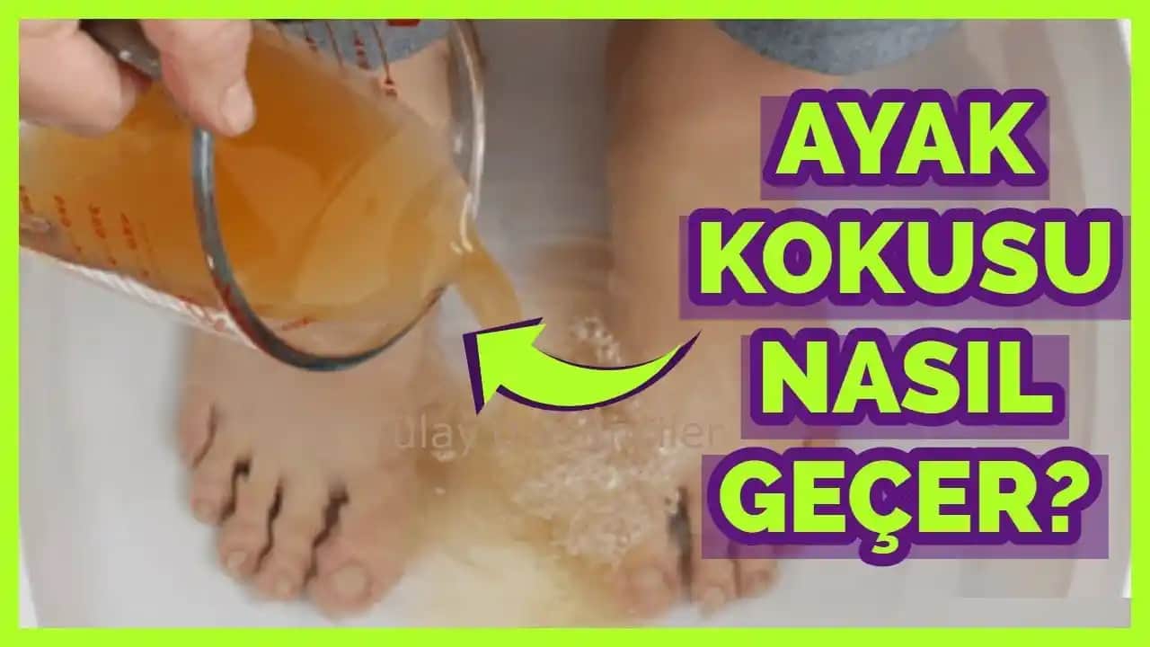 Ayak Kokusu Nasıl Geçer? Kesin Çözüm Yolları ve İpuçları