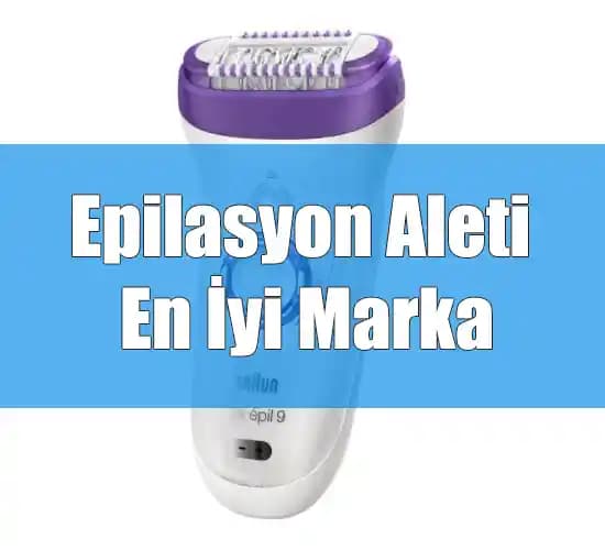 En Güncel ve Güvenilir Epilasyon Cihazları: Popüler Modeller ve Seçim Rehberi