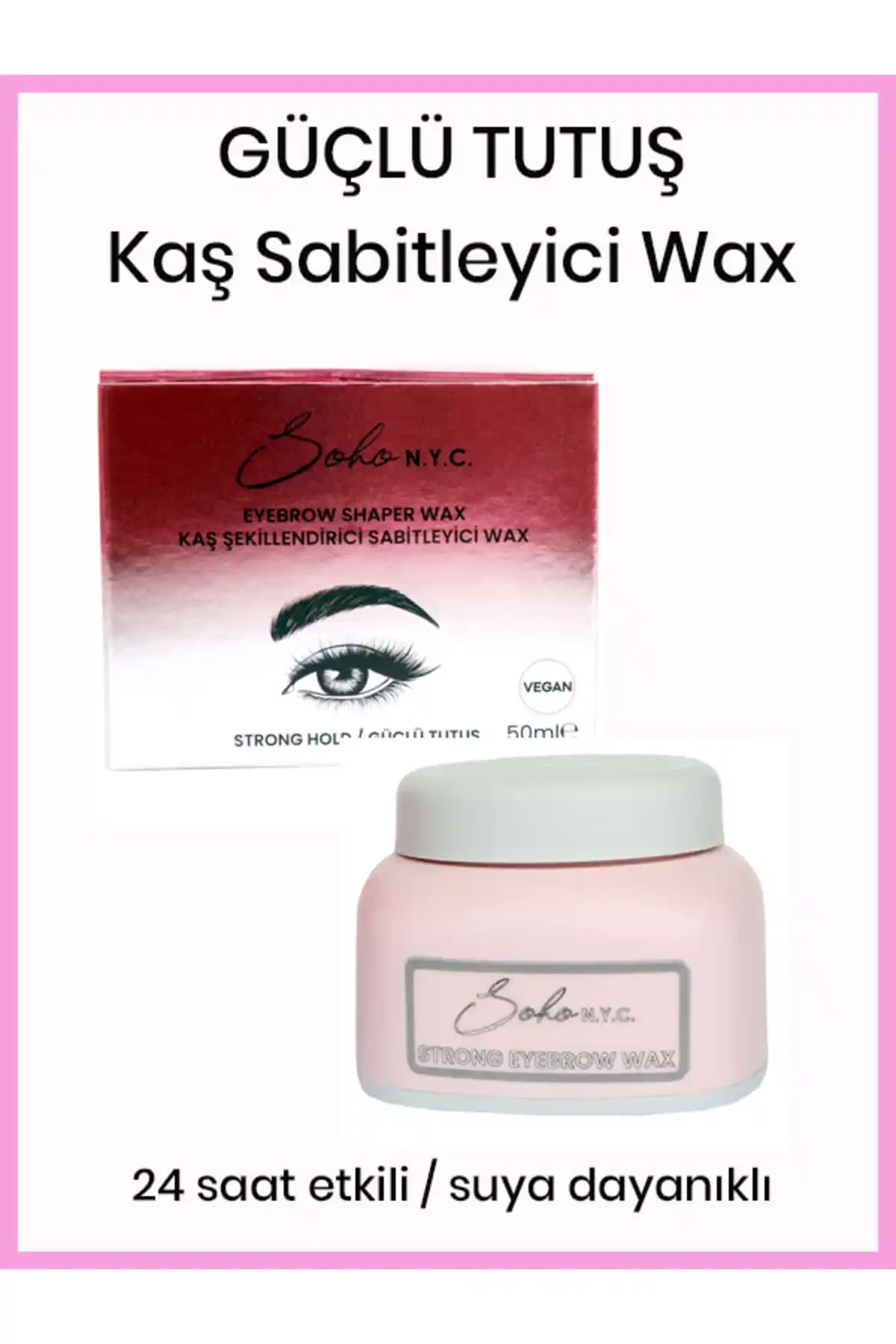 Soho N.Y.C. Kaş Sabitleyici Wax: Şeffaf ve Güçlü Tutuşlu Kaş Bakım Ürünü