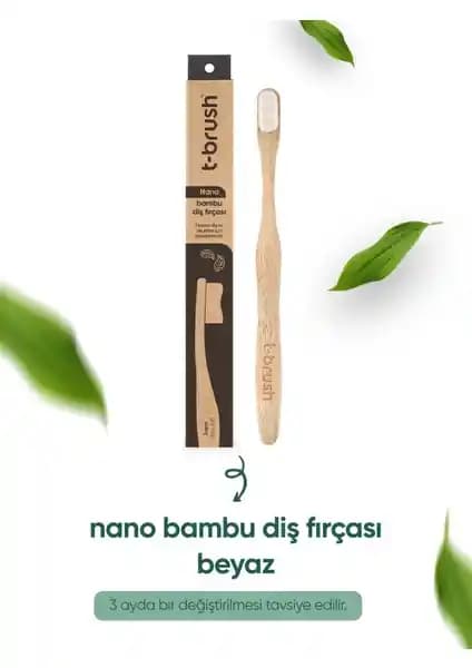 T-Brush Nano Vegan Bambu Diş Fırçası: Doğal ve Sürdürülebilir Ağız Bakımında Yenilikçi Çözüm
