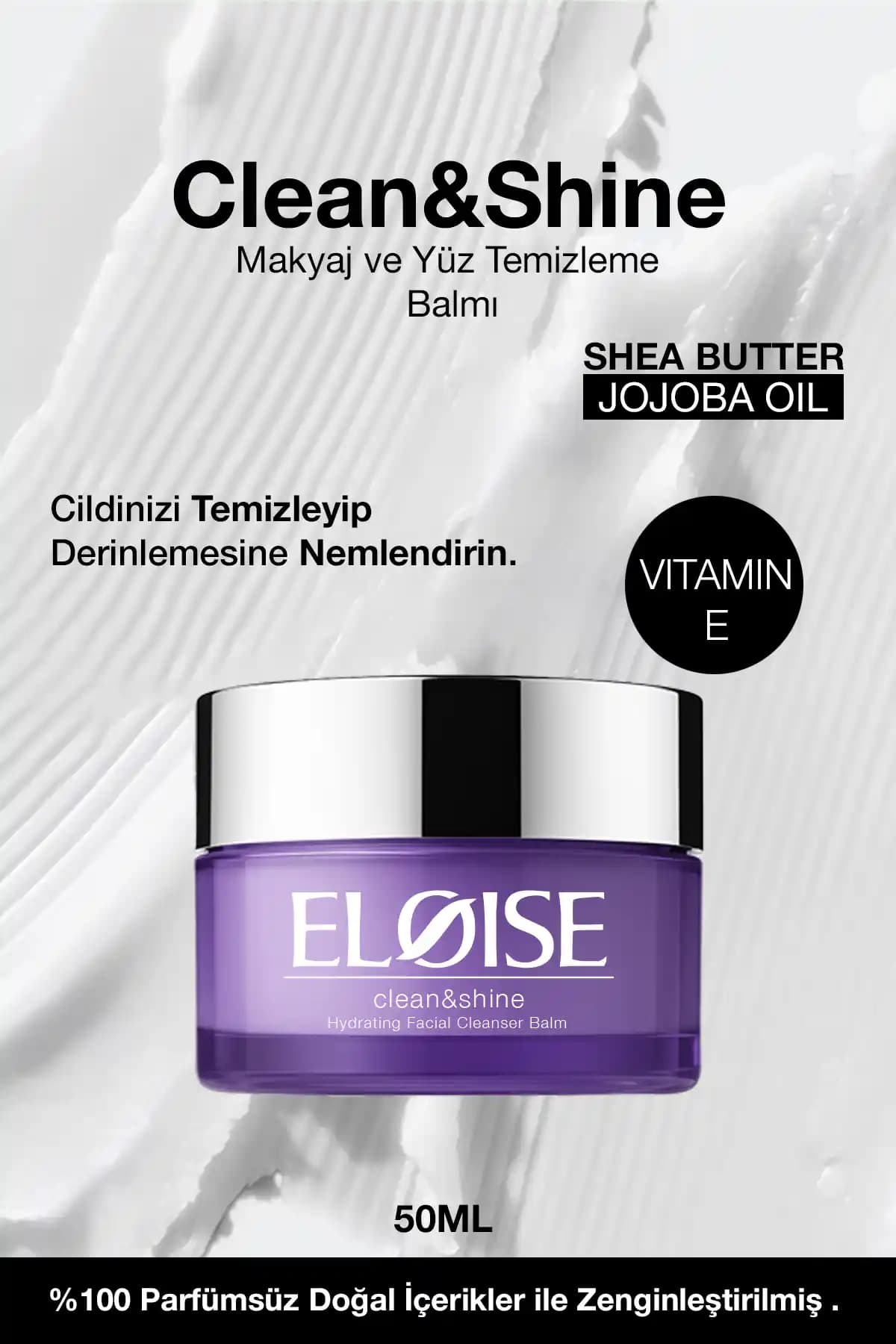 Eloise Clean&Shine Makyaj ve Yüz Temizleme Balmı Doğal ve Hassas Ciltler İçin Güvenli Temizlik Çözümü