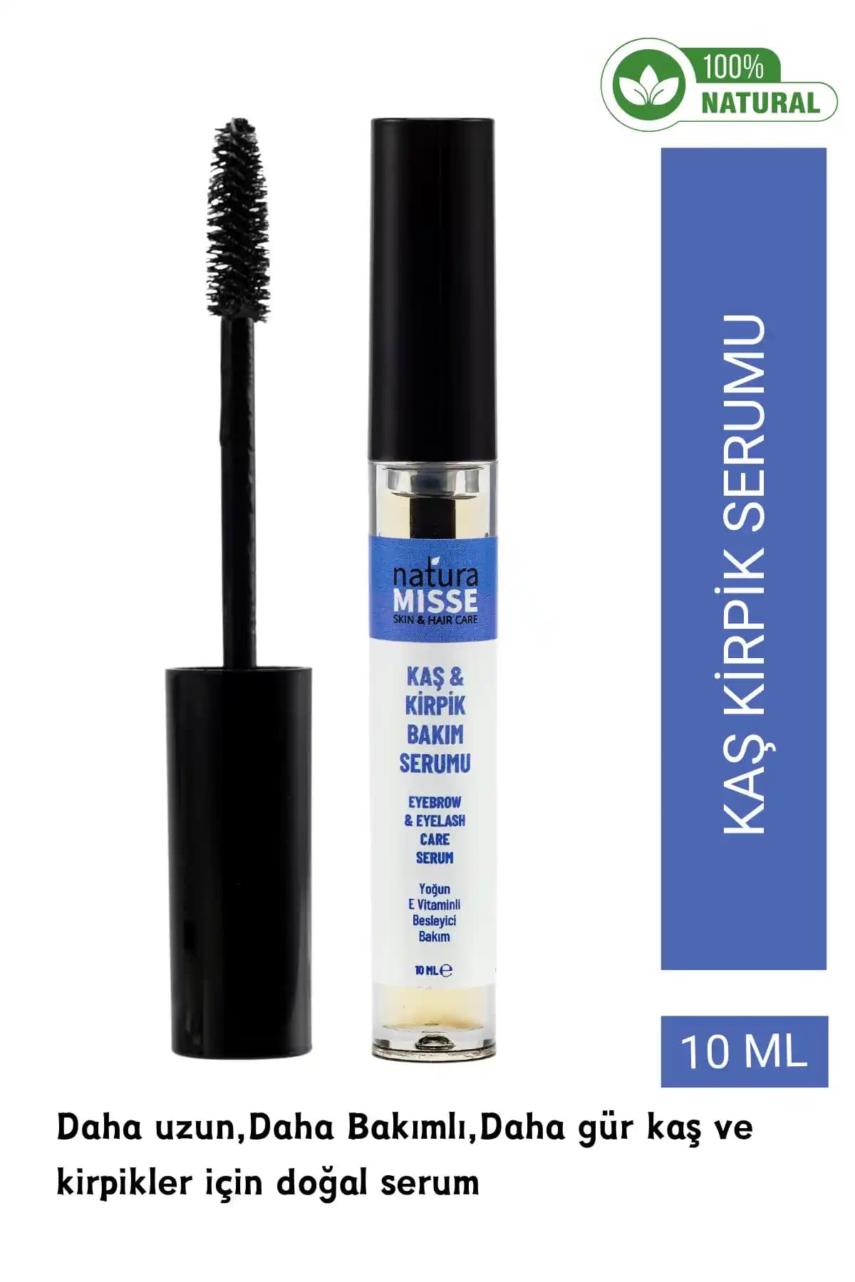 NaturaMisse Doğal Kaş ve Kirpik Serumu: Güçlendirme ve Uzama İçin Etkili Çözüm
