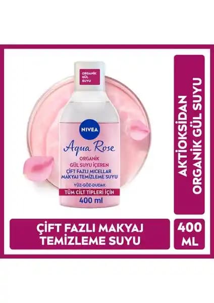 Nivea Aqua Rose Gül Suyu İçeren Çift Fazlı Makyaj Temizleme Suyu Özellikleri ve Kullanım Rehberi