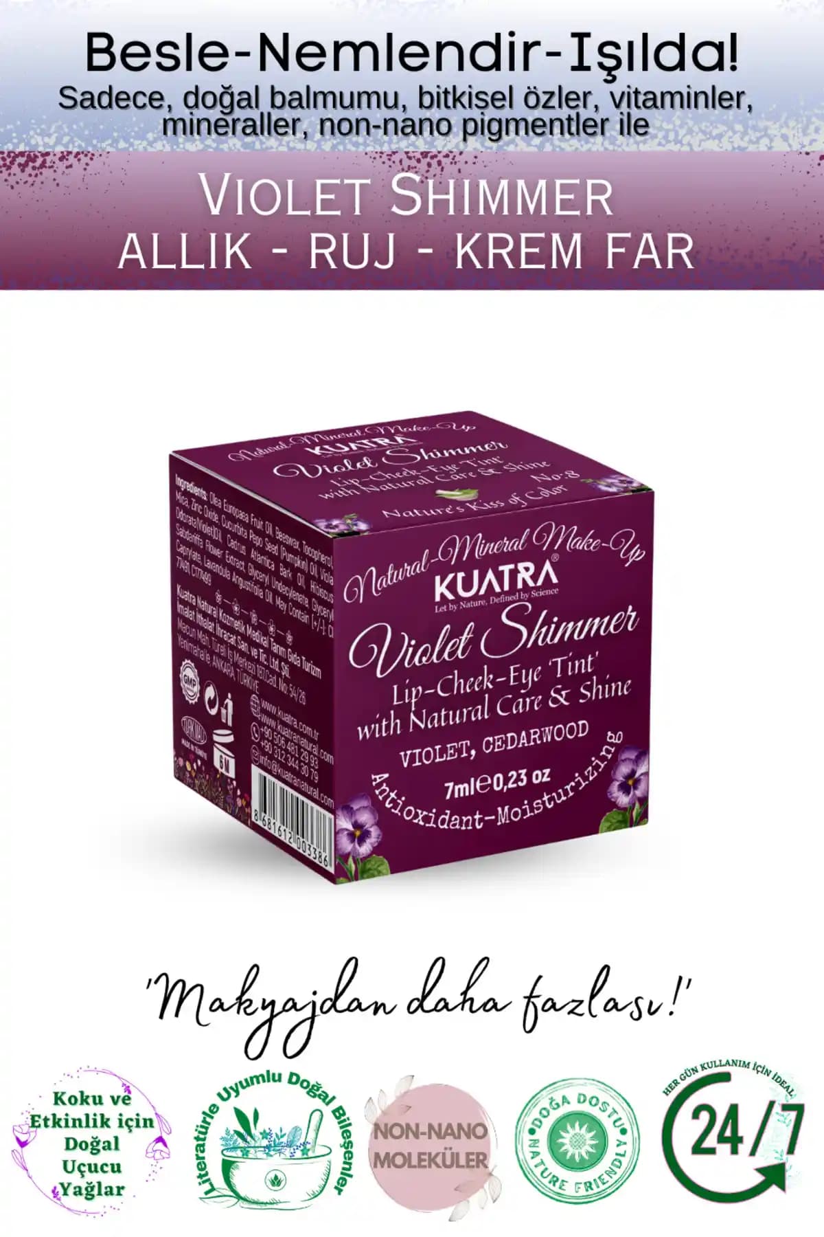 Kuatra Violet Shimmer Çok Amaçlı Doğal Makyaj Balmı ve Kullanım İpuçları