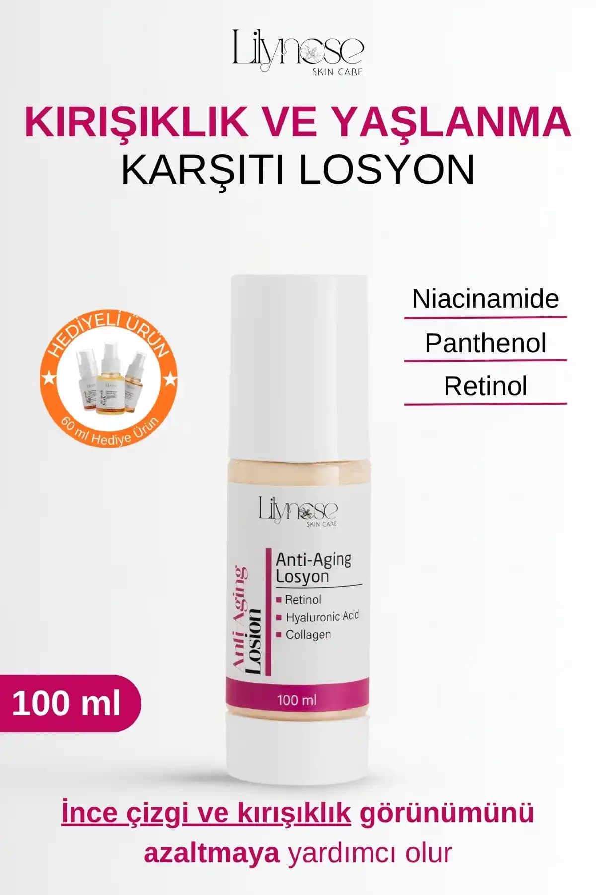 Lilynose Yaşlanma ve Kırışıklık Karşıtı Losyon: Güçlü Formülü ile Cilt Yenileme