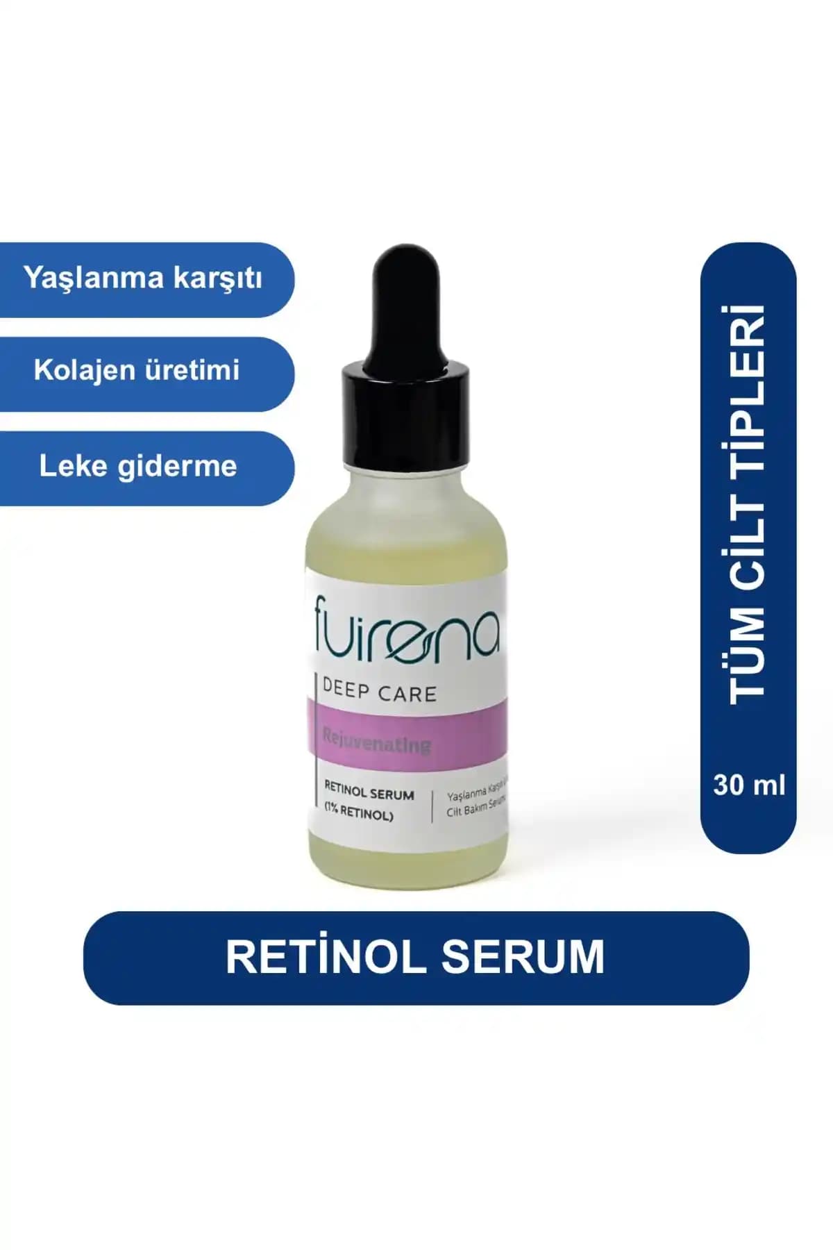 Fuirena Deep Care Retinol İçeren Yaşlanma Karşıtı Serum Özellikleri ve Kullanımı