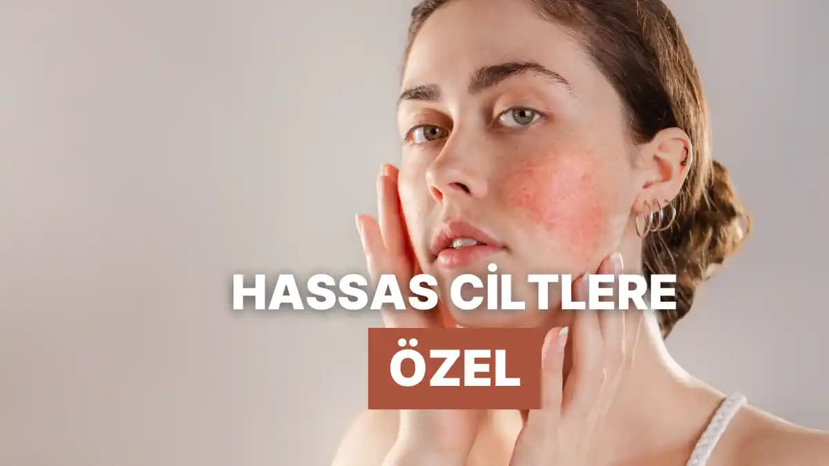 Atopik Egzama ve Hassas Ciltler İçin Güncel Bakım ve Yönetim İpuçları