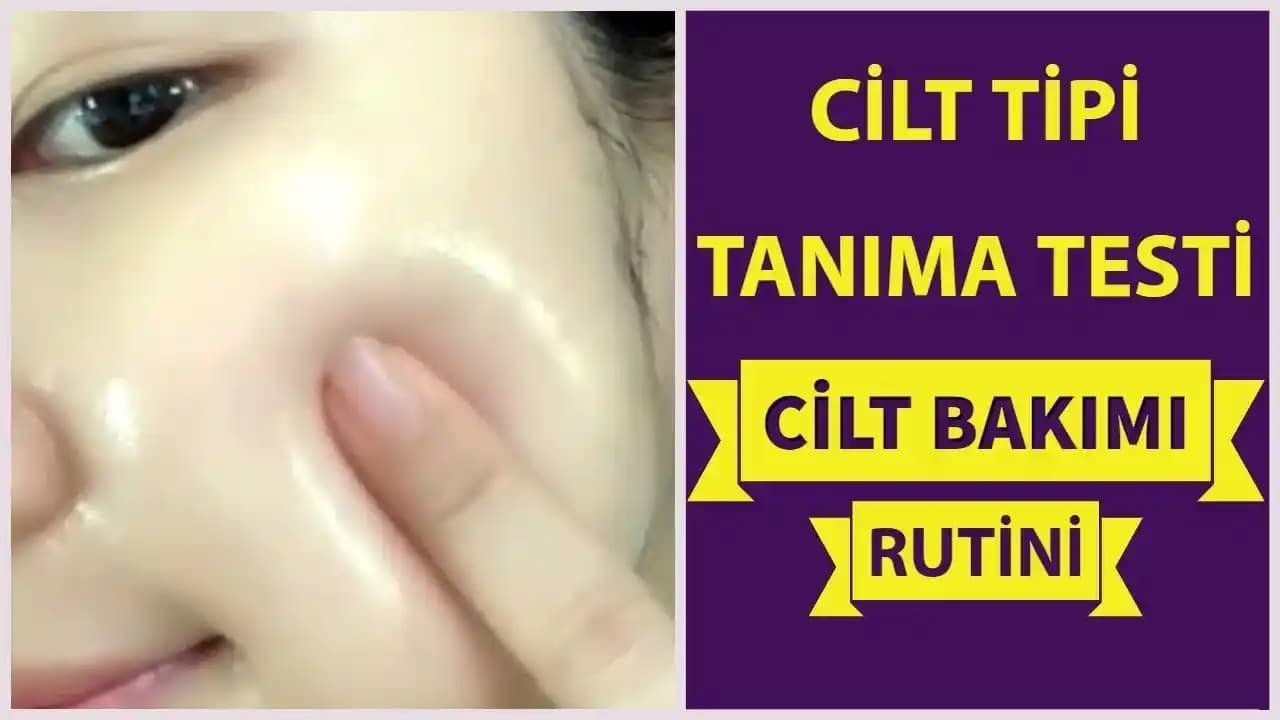 Cilt Tipi Testi ve Bakım İpuçları: Cilt Sağlığını Korumanın Anahtarları
