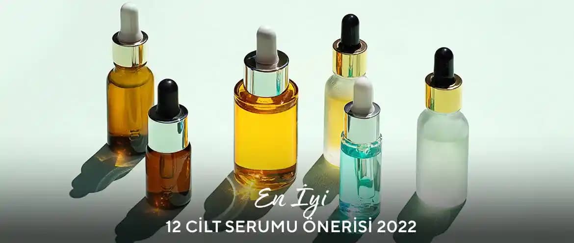 En Çok Tercih Edilen Cilt Bakım Serumları: Özellikler ve Kullanım İpuçları