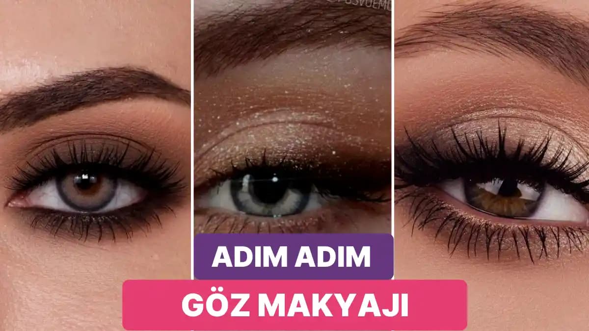 Göz Makyajı Rehberi: Adım Adım Teknikler ve Kullanılan Ürünler