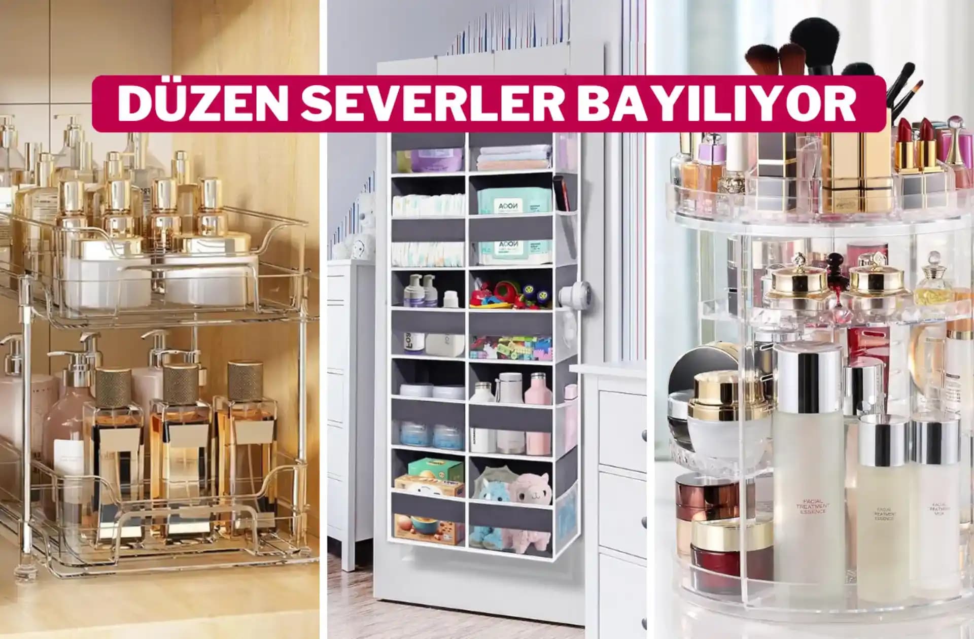 Makyaj Organizasyonlarında Tasarım ve Hacim Özellikleriyle Pratik Çözümler