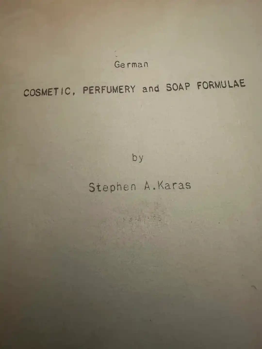 II. Dünya Savaşı Öncesi ve Sırasında Alman Kozmetik ve Parfüm Üretiminin Teknik ve Tarihsel İncelemesi
