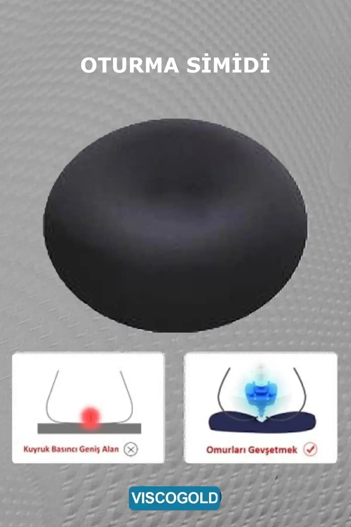 Viscogold Ortopedik Oturma Simidi: Bel ve Kuyruk Sokumu Ağrılarını Azaltan Ergonomik Yastık