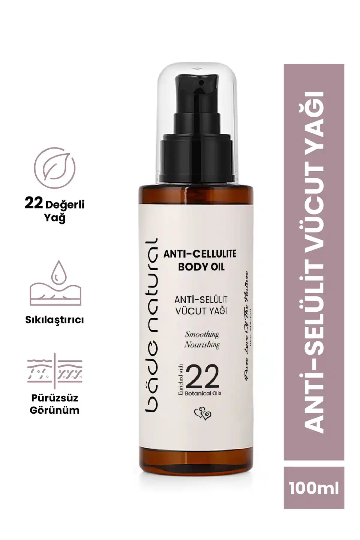 Bade Natural Anti-Selülit Yağı: Doğal İçeriklerle Cilt Sıkılaştırıcı ve Pürüzsüzleştirici Bakım