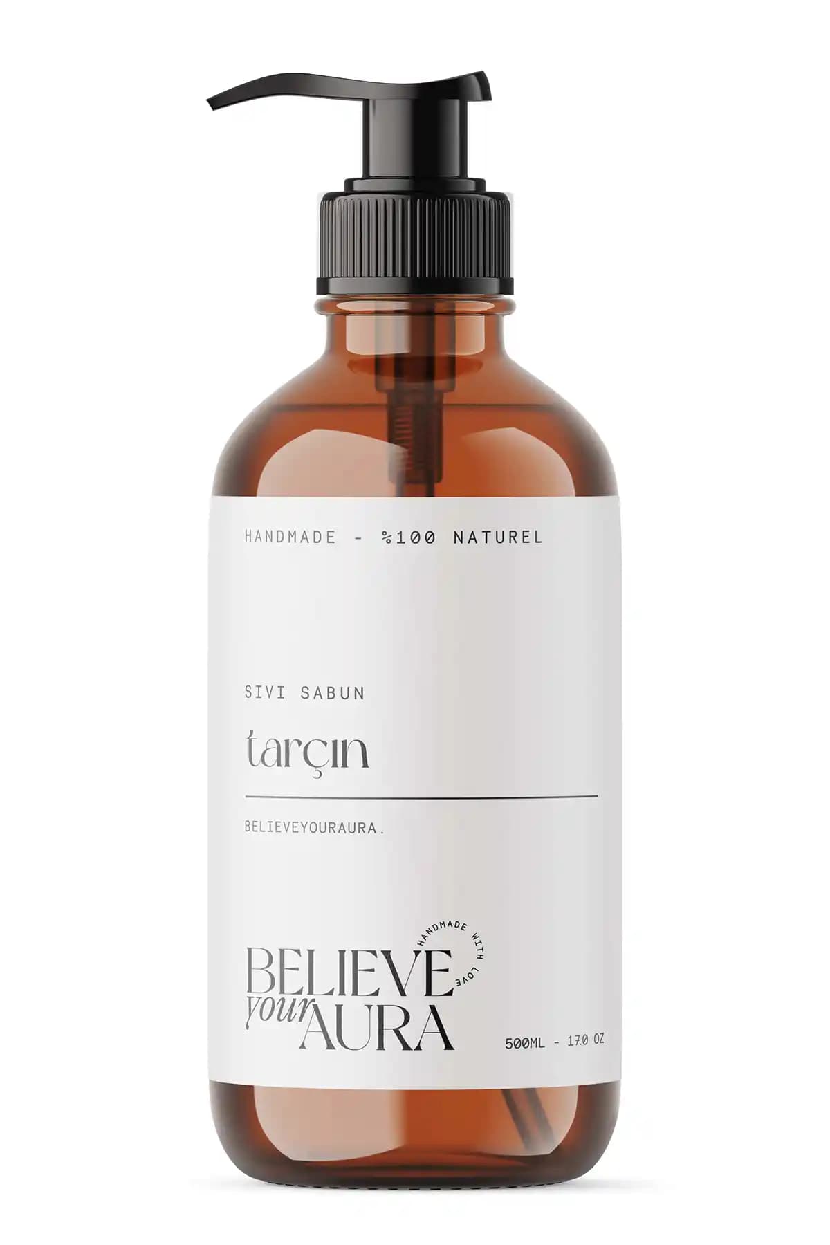 Believe Your Aura Tarçın Özlü El ve Cilt Sıvı Sabunu Doğal ve Organik İçeriklerle Günlük Temizlik