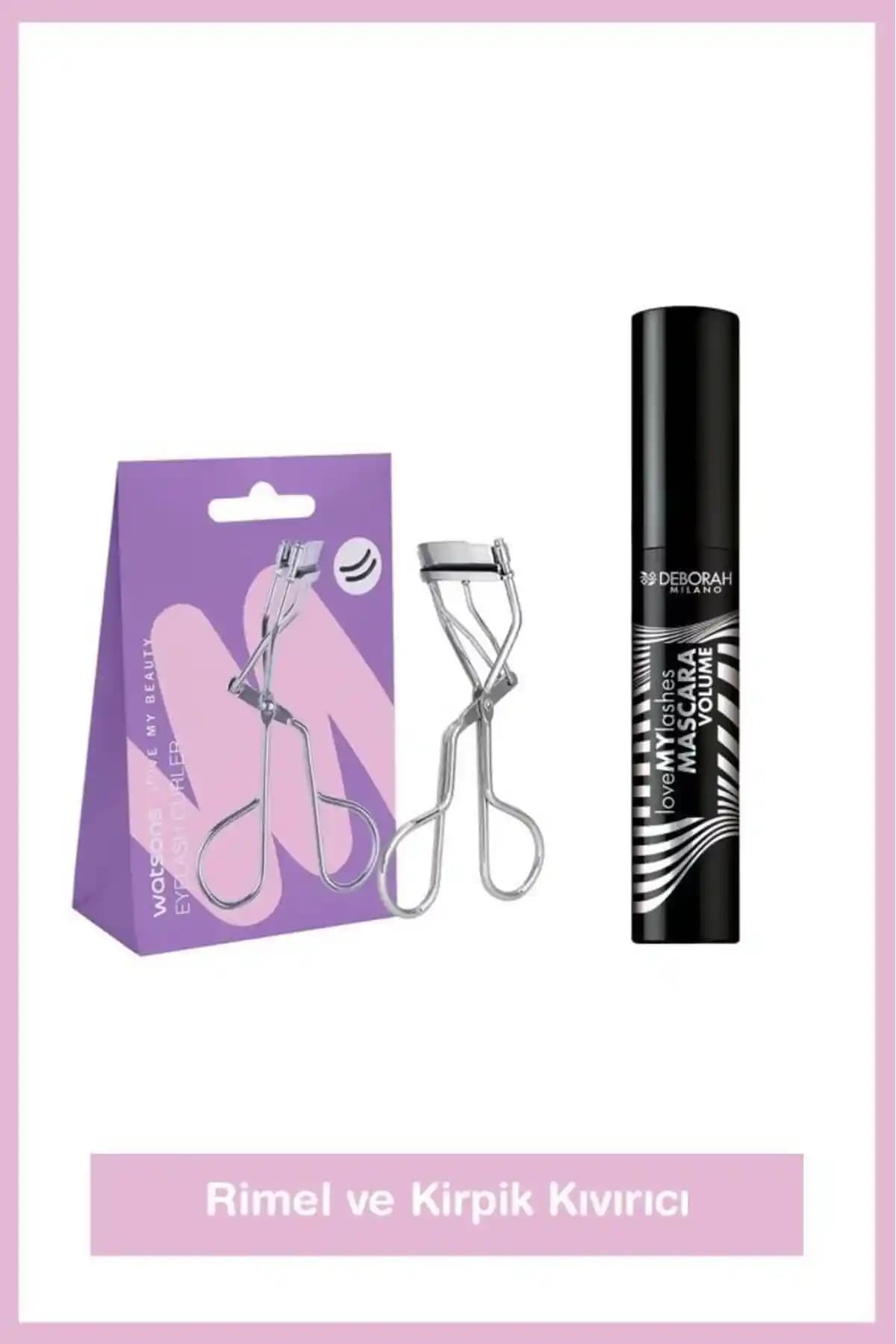 Deborah Love My Lashes Maskara ve Watsons Kirpik Kıvırıcı Seti ile Gözlere Çarpıcı ve Doğal Bir Etki Yaratın