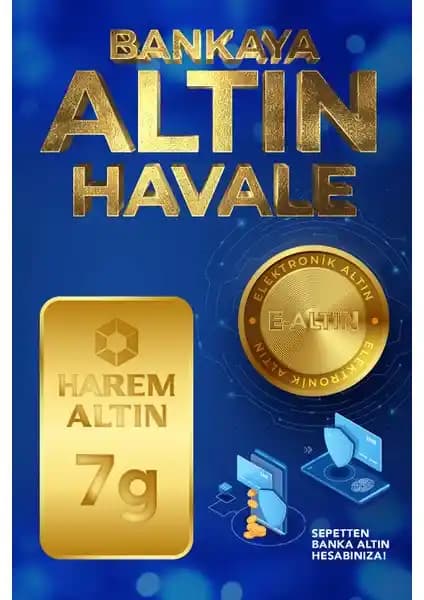Harem Altın 7 Gram ve 8 Gram Altın Havale Ürünlerinin Karşılaştırması ve Özellikleri