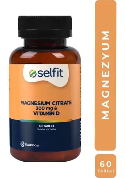 Selfit Magnezyum Sitrat ve D Vitamini İçeren Takviye Ürünü Özellikleri ve Faydaları