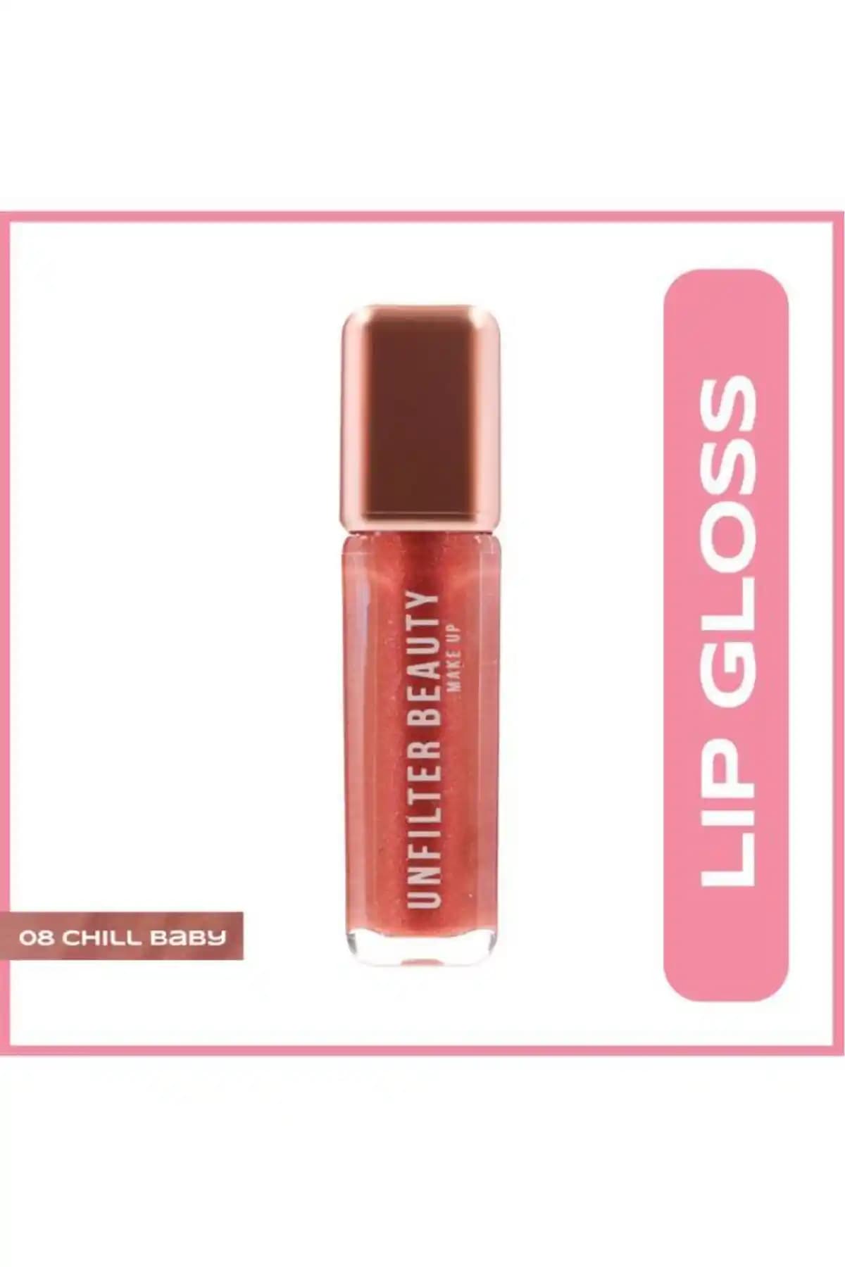 Unfilter Beauty Lipgloss 08 Chill Baby Doğal ve Parlak Dudaklar İçin Uygun Bir Seçenek