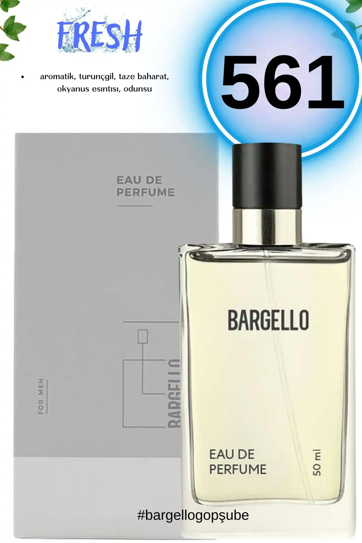 Bargello 561 Fresh Erkek Parfüm İncelemesi ve Kullanıcı Yorumları
